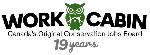 WorkCabin Canada's Original Conservation Jobs Board