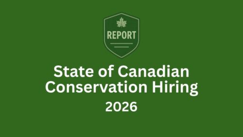 State of Canadian Conservation Hiring 2026